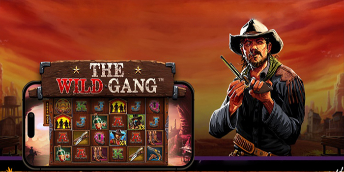 Panduan Mudah Menang Jackpot Mesin Slot The Wild Gang